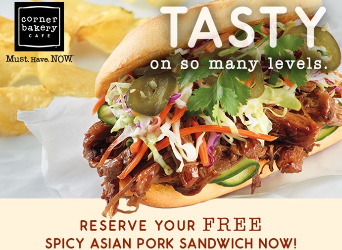 Free Spicy Asian Pork Sandwich at Corner Bakery Cafe
